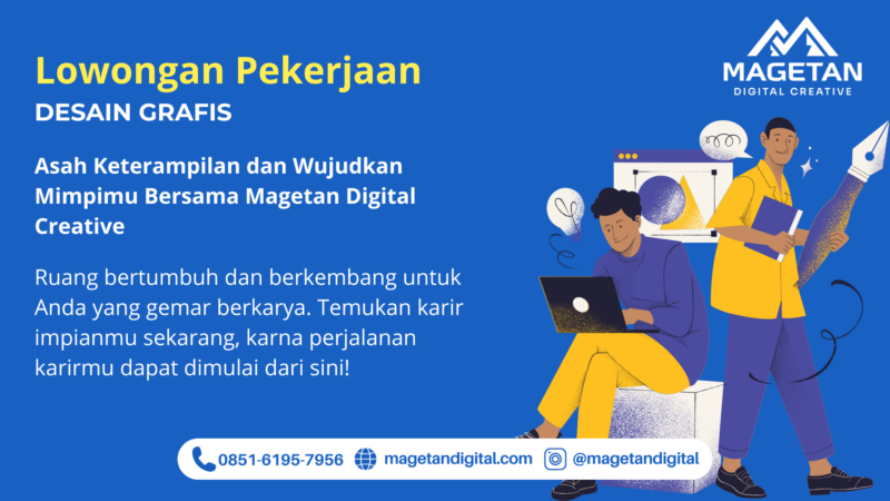 Lowongan Kerja Desain Grafis #1 di Magetan Digital Creative Corporation