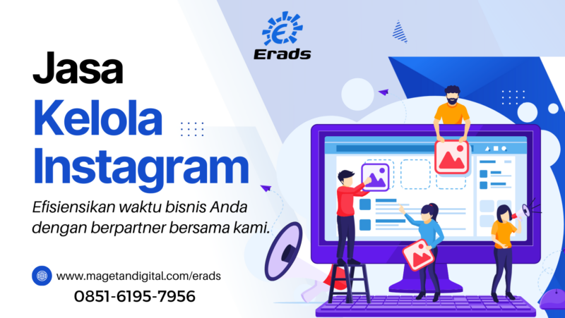 Jasa Kelola Sosial Media Instagram untuk Perkembangan Bisnis